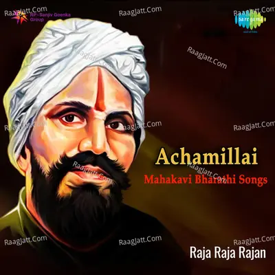Achamillai - Raja Raja Cholan