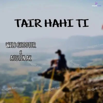 Tair Hahi Ti