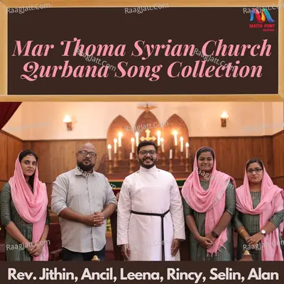 Mar Thoma Syrian Church Qurbana Song Collection - Single