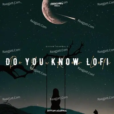 Do You Know LoFi
