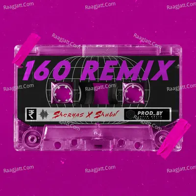 160 (Jatin Kalia Remix) (Remix Version) Poster