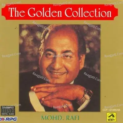 Mohd Rafi Golden Collection Poster