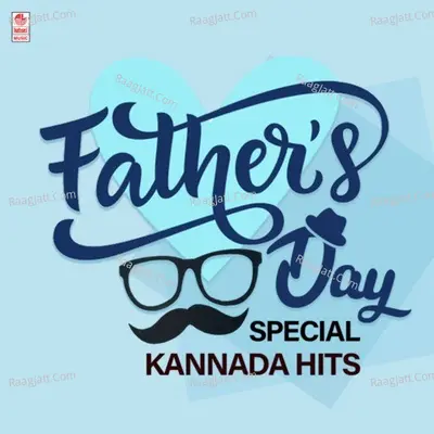 Father's Day Special Kannada Hits Poster