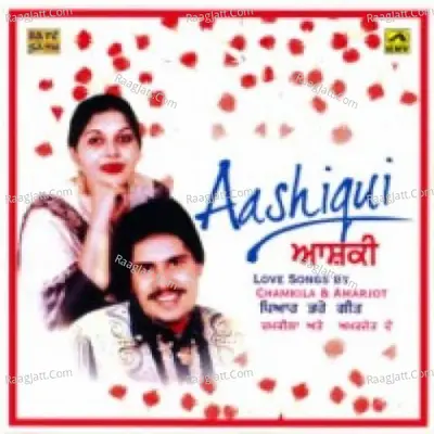 Aashiqui - Love Songs By Chamkila Poster
