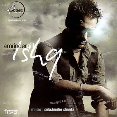 Ishq - Amrinder Gill