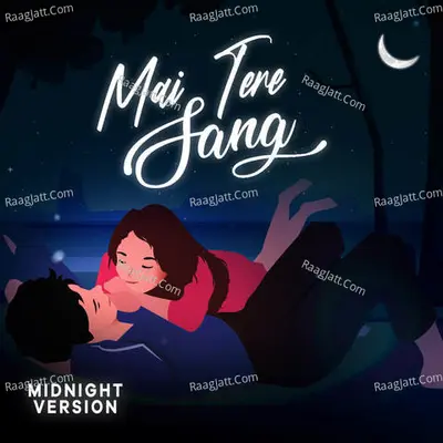 Mai Tere Sang
