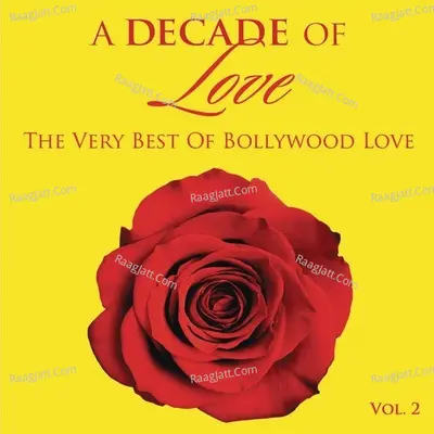 A Decade Of Love: Vol.2 Poster