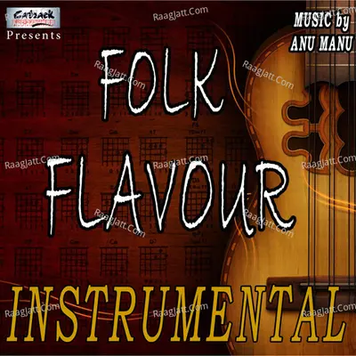 Folk Flavour Instrumental - Anu Manu