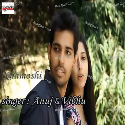 Khamoshi Cover
