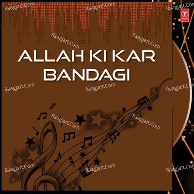Allah Ki Kar Bandagi - Bhai Chaman Jeet Singh Lal (Delhi Wale)