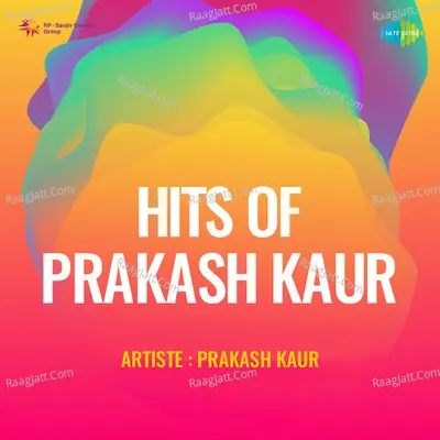 Hits Of Prakash Kaur - Prakash Kaur