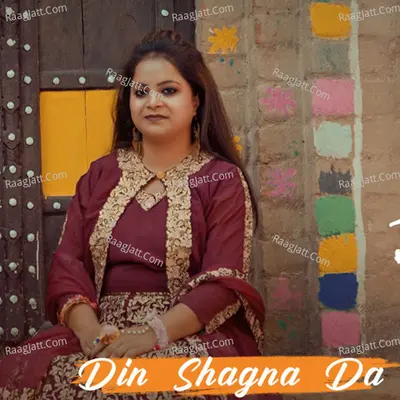 Din Shagna Da