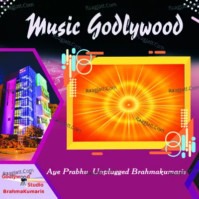 Aye Prabhu Unplugged Brahmakumaris Cover