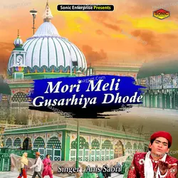Mori Meli Gusarhiya Dhode