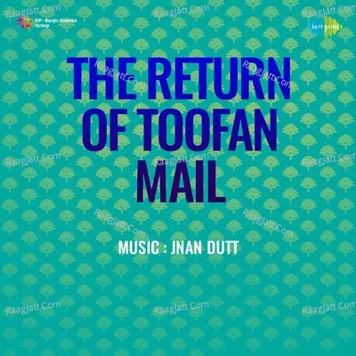 The Return Of Toofan Mail Poster