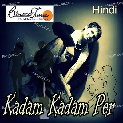 Kadam Kadam Per Poster