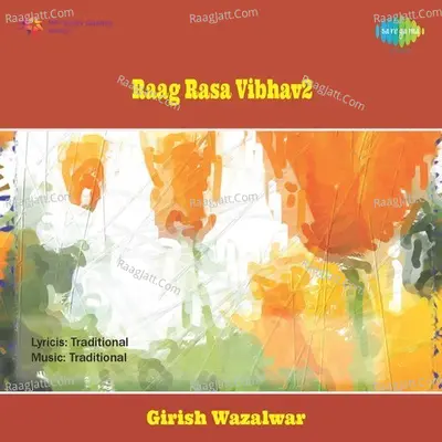 Raag Rasa Vibhav 2 Poster