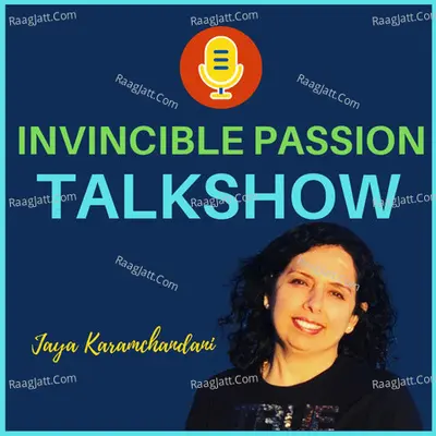 Jaya Karamchandani-Invincible Passion Talkshow - season - 2021 - Jaya Karamchandani