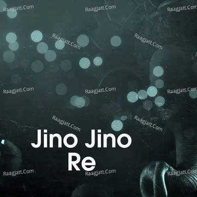 Jino Jino Re Cover