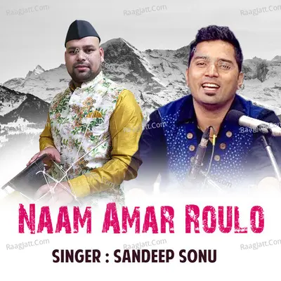 Naam Amar Roulo Cover
