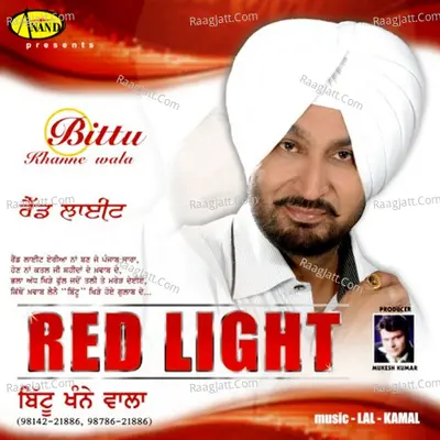 Red Light - Bittu Khanne Wala