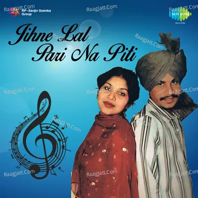 Jihne Lal Pari Na Piti Poster