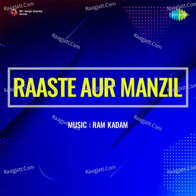 Raaste Aur Manzil - Krishna Kalle