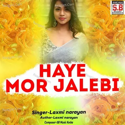 Haye Mor Jalebi Cover