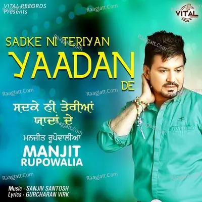 Sadke Ni Teriyan Yaadan De Poster