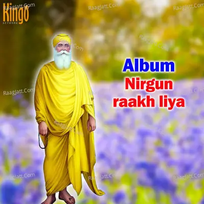 Nirgun Raakh Liya Poster