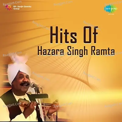 Hits Of Hazara Singh Ramta - Hazara Singh Ramta