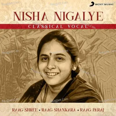 Nisha Nigalye - Nisha Nigalye