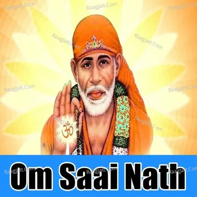Om Saai Nath - Niraj Kumar