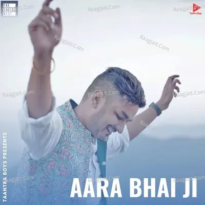 Aara Bhai Ji Cover