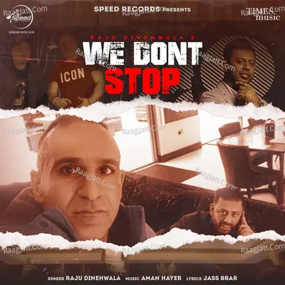 We Don't Stop