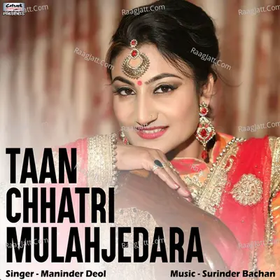 Taan Chhatri Mulahjedara - Single Cover