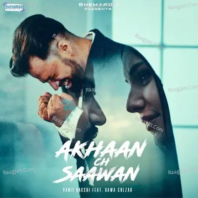 Akhaan Ch Saawan Cover