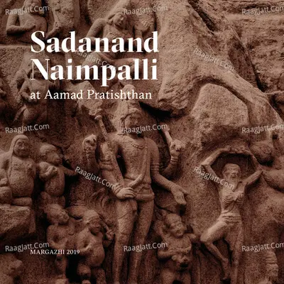 Sadanand Naimpalli at Aamad Pratishthan: Margazhi 2019 (Live) Poster