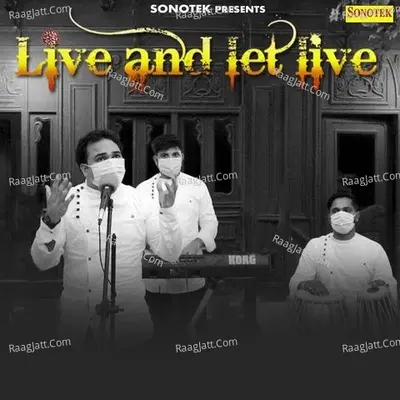 Live And Let Live