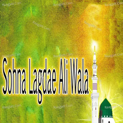 Sohna Lagdae Ali Wala Poster