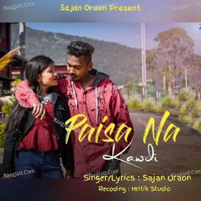Paisa Na Kawdi ( Nagpuri Song ) Cover