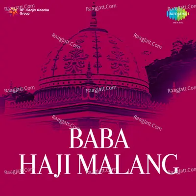 Baba Haji Malang - Meh Laqa Banoo
