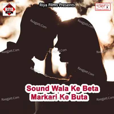 Sound Wala Ke Beta Markari Ke Buta Poster
