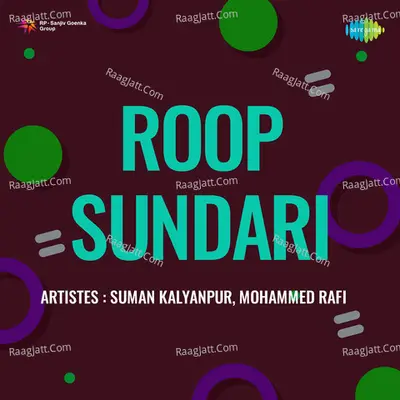 Roop Sundari - Suman Kalyanpur
