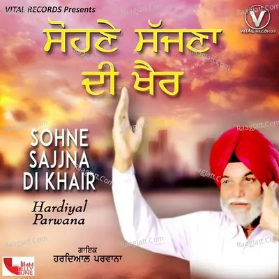 Sohne Sajjna Di Khair Poster