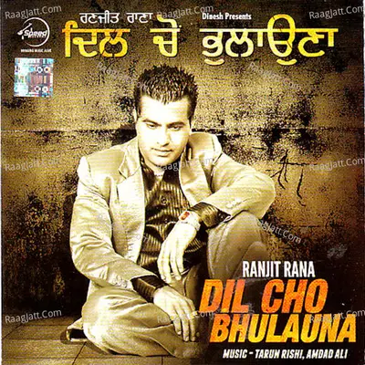 Dil Ch Bulana - Rana Ranjit