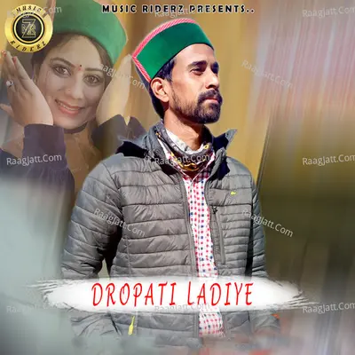 Dropati Ladiye Cover