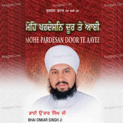 Mohe Pardesan Door Te Aayee Poster