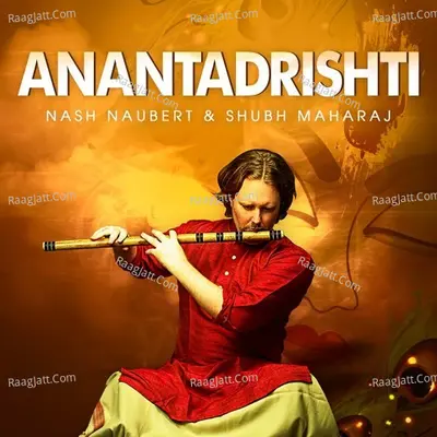 Anantadrishti - Nash Naubert