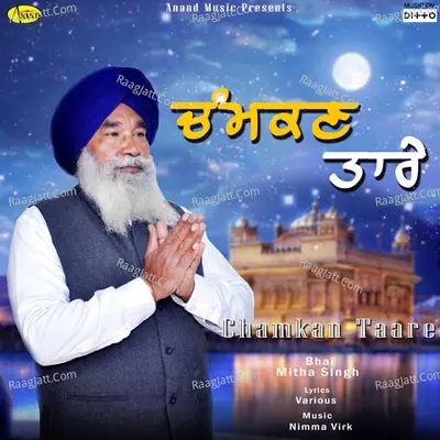 Chamkan Taare - Bhai Mitha Singh